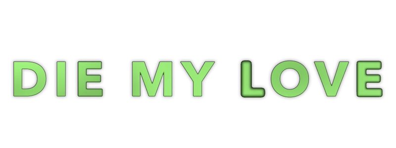 Die My Love